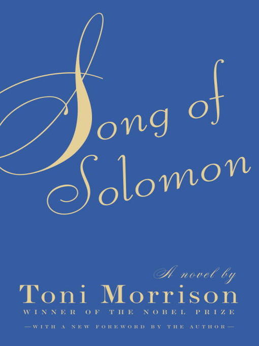 Toni Morrison创作的Song of Solomon作品的详细信息 - 可供借阅